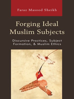 cover image of Forging Ideal Muslim Subjects